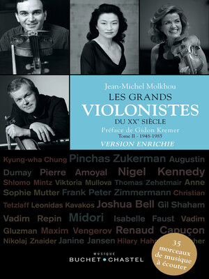 cover image of Les Grands violonistes du XXe siècle (Tome 2). Version enrichie